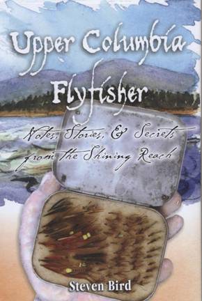Book Review - Upper Columbia Flyfisher - August 16, 2010