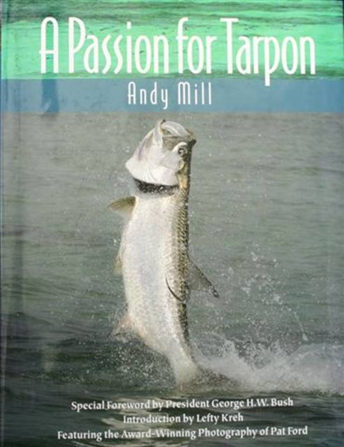 A Passion for Tarpon