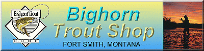 Big Horn Trout Shop