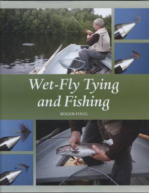 Book Review - Wet-Fly Tying and Fishing - Tom Travis