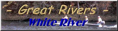 White River, Missouri and Arkansas
