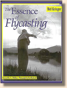 The Essence of Flycasting