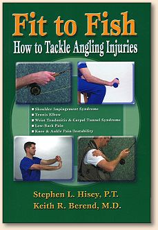 Fit to Fish:  How to Tackle Angling Injuries