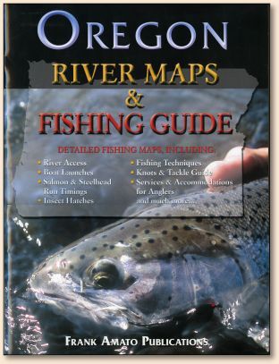 Oregon River Maps and Fishing Guide - Fly Angler's OnLine Book Review,  volume 9, week 9